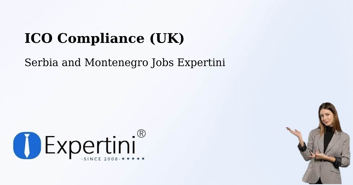 UK Data Protection & ICO Compliance – Macamic - Serbia and Montenegro Jobs Expertini