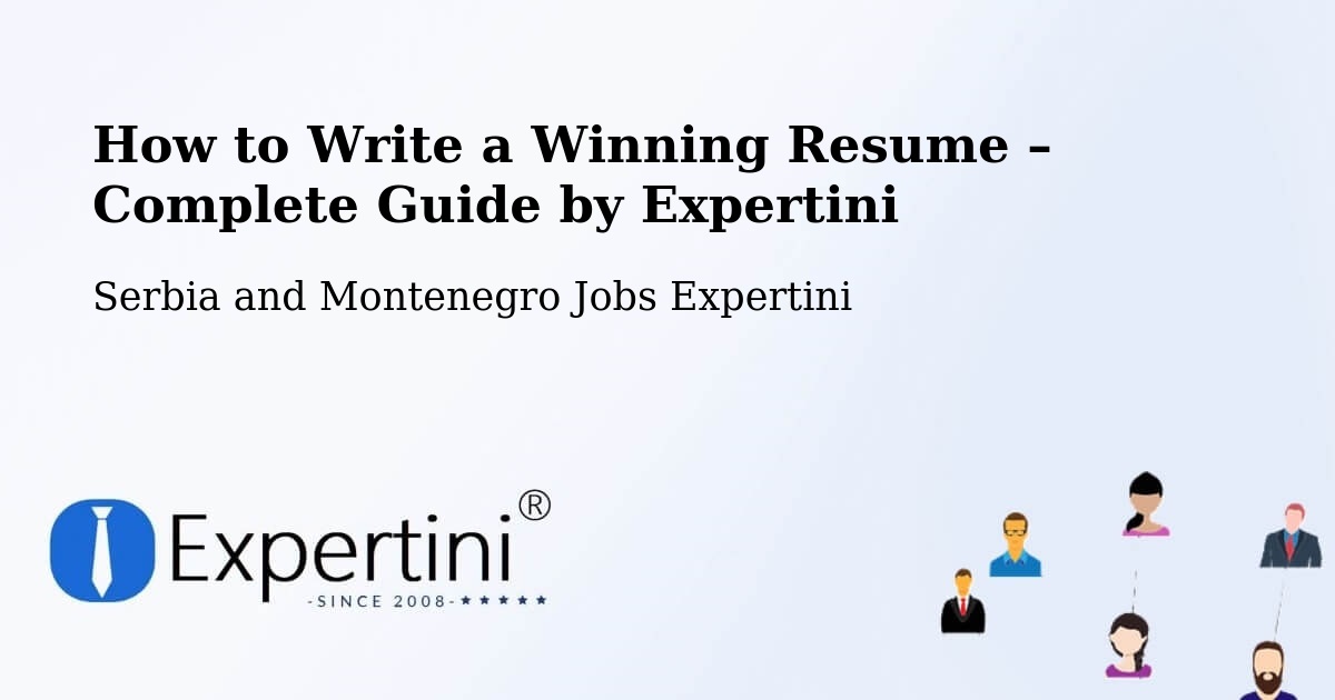 Resume Writing Guide for Job Seekers – Macamic - Macamic, Serbia and Montenegro Jobs Expertini