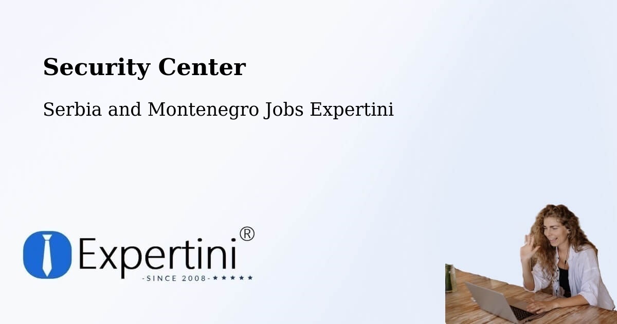 Security & Compliance – Macamic - Serbia and Montenegro Jobs Expertini