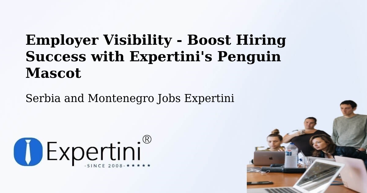 CV and Resume Visibility Optimization – Macamic - Serbia and Montenegro Jobs Expertini